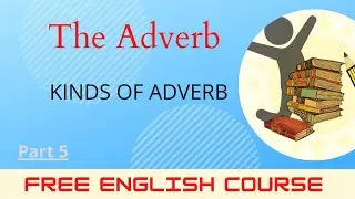 Kinds of Adverb | part 5