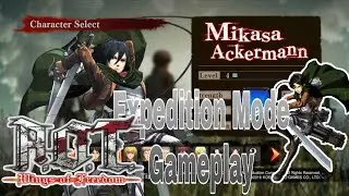 Mikasa Expedition Mode - Gameplay Attack on titan