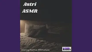 Evening Affirmations ASMR