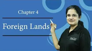 english voyage class 5 chapter 4 foreign lands