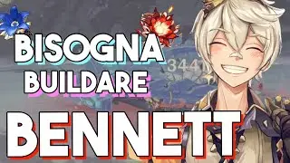ANALISI COMPLETA su BENNETT | GENSHIN IMPACT ITA