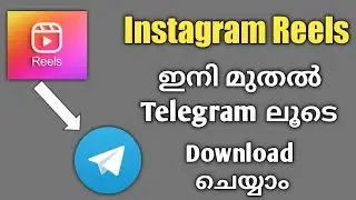 How to download instagram reels from telegram malayalam | Instagram update 2023 |