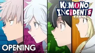 Kemono Incidents Opening | Kemono Michi by Daisuke Ono