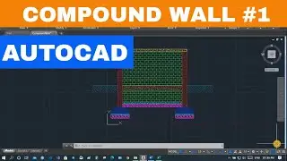 [AUTOCAD] COMPOUND WALL | PART 1 | SECTION