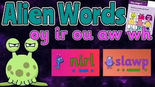 ALIEN WORDS PHASE 5: OY IR OU AW WH 👽 PHONIC SCREEN PRACTISE 💚 Miss Ellis #alienwords
