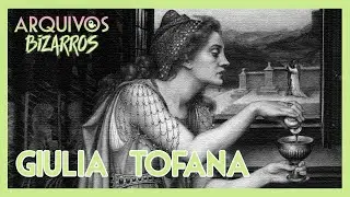 Arquivo 27 - Giulia Tofana
