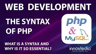 PHP & SQL - The Syntax of PHP | What is a Syntax?