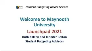 Launchpad 2021 - Student Budgeting Information Talk PM