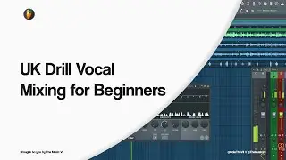 UK Drill Vocal Mixing for Beginners (FL Studio 20)