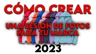 Cómo ORGANIZAR una SESIÓN de FOTOS para tu MARCA