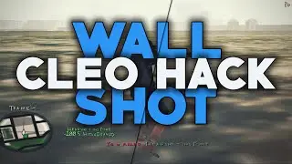 [SAMP 0.3.7] New CLEO WallShot - Just camp, aim and have fun ● Belciuu