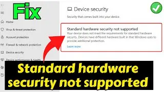 Standard hardware security is not supported Fix
