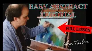 BEST OF SKYE -HOW TO LET GO AND PAINT ABSTRACTS  EP3 By Skye Taylor