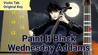 Paint It Black - Wednesday Addams Violin Tab