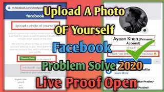 Upload A Photo OF Yourself Problem Solve in Hindi 2020 || Live Proof Open 