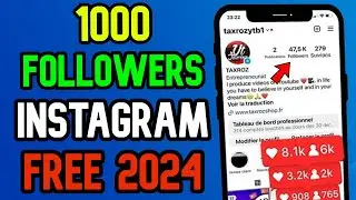 COMMENT AVOIR PLEIN D'ABONNÉS SUR INSTAGRAM GRATUITS 2024 - AVOIR 1000 ABONNÉS SUR INSTAGRAM 2024