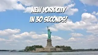 New York City in 30 Seconds