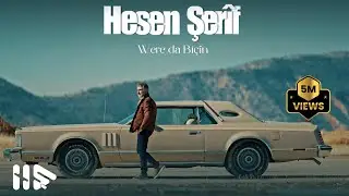 Hesen Sherif - Were Da Biçîn 2023