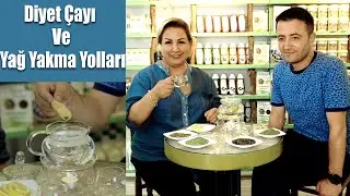 Suna Dumankaya | Ayhan Ercan İle Diyet Çayı Ve Yağ Yakma Yolları.