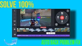 Kinemaster Auto Back Problem Solution - Kinemaster Auto Back Problem Fixed Trick - Techno Aman