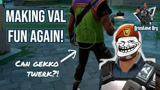 Making VAL Fun Again! 