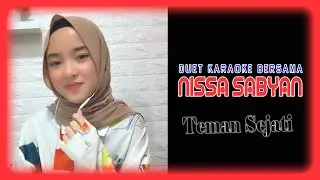 Nissa Sabyan - Teman Sejati || Duet Karaoke Bersama Artis