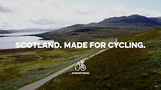 Scotland. Made for Cycling.