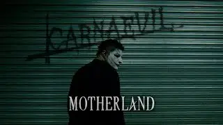 Carnaevil - Motherland (Official Music Video)