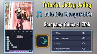Cara Bikin Jedag Jedug Di Alight Motion Pake Lagu Bila Dia MenyukaiKu