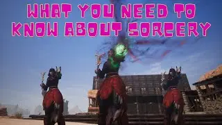 The what's and how's of sorcery in Conan Exiles!
