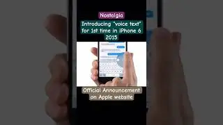 The 1st time to introduce Voice text on iPhone 6 - Nostalgia