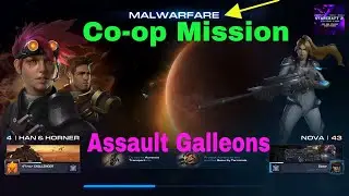 Assault Galleons, Reapers, Hellbats, co op, Malware, NOVA, Han & Horner, Starcraft 2, 