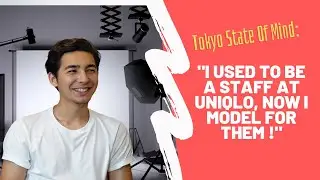 I USED TO BE A STAFF AT UNIQLO, NOW I MODEL FOR THEM! Why Japanese Modeling Industry Is Up and Down.