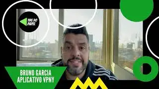 Depoimento Bruno Garcia - Aplicativo VPNY