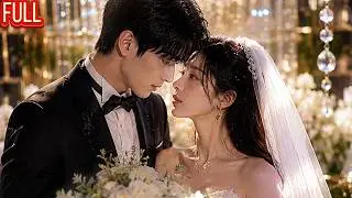 ENGSUB⏩Demi Selamatkan Kakaknya, Gadis Ini Dipaksa Punya Anak Dengan Tunangan Sang Kakak!
