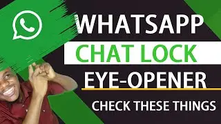 Issues with WhatsApp Chat Lock