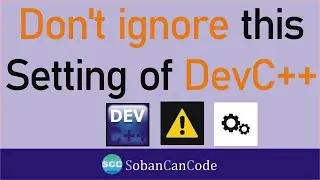 How to set C++11 version in Devc++ || Devc++ best settings