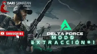 DELTA FORCE -MODO EXTRACCIÓN- PRIMER CONTACTO!!