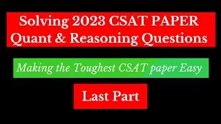 Understand the Aptitude behind TOUGH CSAT Questions | UPSC 2023 Prelims | with Satyam Jain