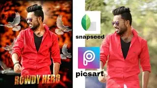 Easy movie poster editing with snapseed and picsart | snapseed and picsart tutorial |