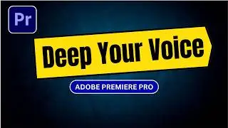 How to Deep Voice in Premiere Pro - Pitch Shifter in Premiere Pro