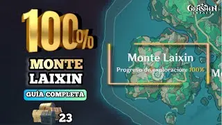 MONTE LAIXIN 100% | Todos los cofres del MONTE LAIXIN  | Genshin Impact 4.4