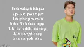 Paune 12 (lyrics) - Karan Randhawa Ft. Shipra Goyal | Rambo | Jind Dhaliwal | Raka | Live for Songs