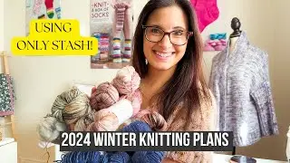 Winter 2024 knitting plans & What's in my Ravelry Queue