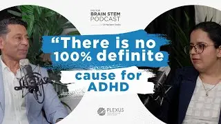 Neurological Disorders in Children Part 1 ADHD & ASD I Episode 5 I Doctor Brain-Stem Podcast