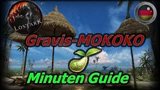 lost Ark Mokoko samen Gravis Insel unter 1 Minute!