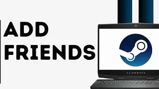 How to Add Friends in Steam