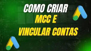 Como Criar Uma MCC e Vincular Contas Nela