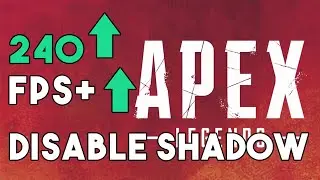 How to disable shadow in Apex Legend