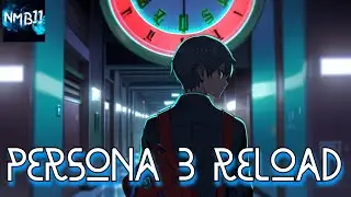 #1 - СТРАННАЯ ШКОЛА В #PERSONA 3 RELOAD